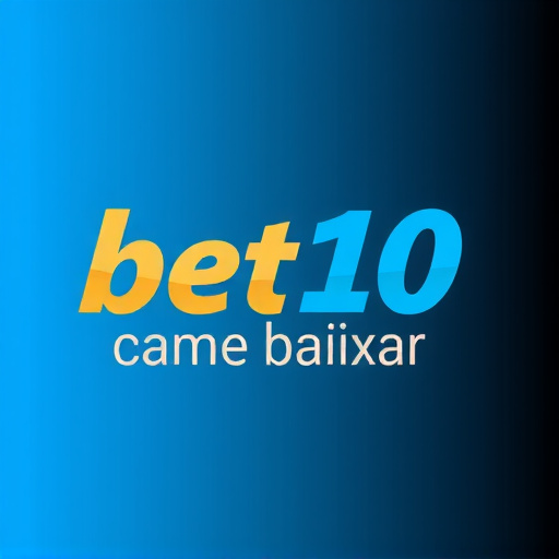 bet10 com baixar